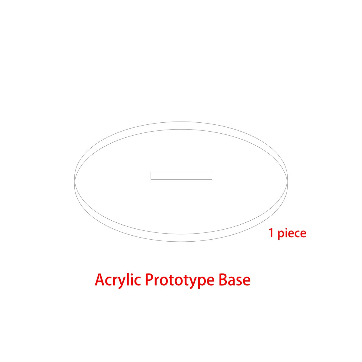 Acrylic Prototype Base